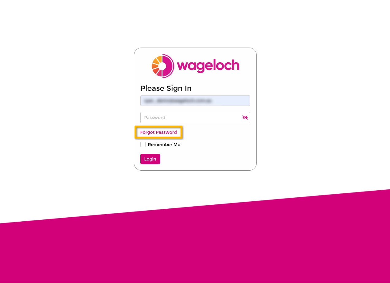 Select Forgot Password on the login page